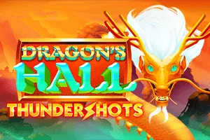 Dragons Hall: Thundershots - ATHENA777