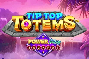 Tip Top Totems PowerPlay Jackpot - ATHENA777