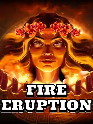 Fire Eruption - ATHENA777