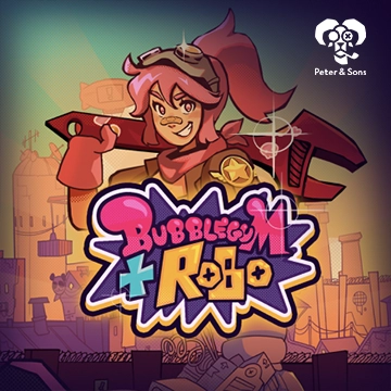 PeterSons : Bubblegum and Robo - ATHENA777
