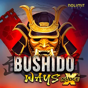 NolimitCity : Bushido Ways xNudge - ATHENA777