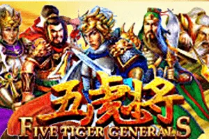 Five Tiger Generals - ATHENA777