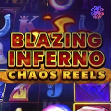Blazing Inferno Chaos Reels - ATHENA777