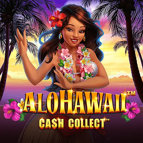 Alohawaii: Cash Collect™ - ATHENA777