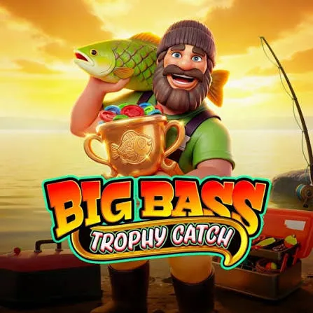 Pragmatic : Big Bass Trophy Catch - ATHENA777