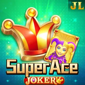 Jili : Super Ace Joker - ATHENA777